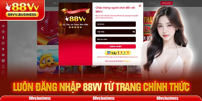 Luôn đăng nhập 88VV từ trang chính thức