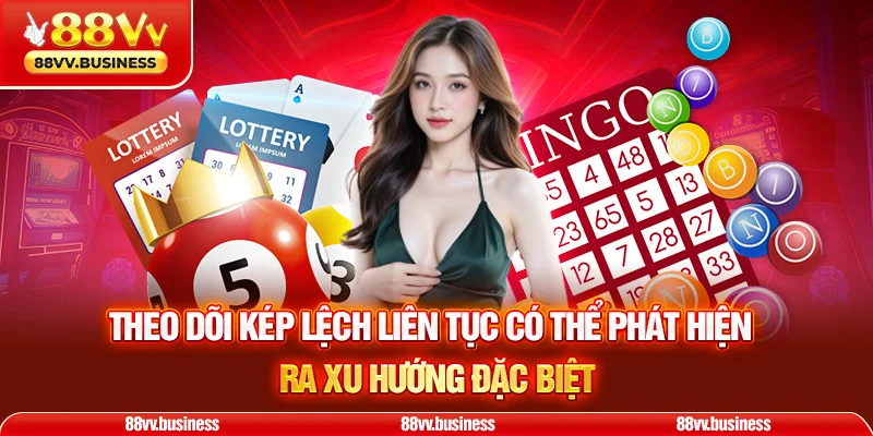 Theo dõi kép lệch liên tục có thể phát hiện ra xu hướng đặc biệt
